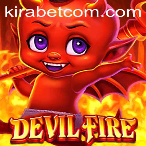 DevilFire: A Thrilling Adventure Redefined by Kira.Bet