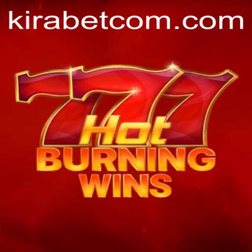 HotBurningWins: A Thrilling Gaming Experience with Kira.Bet